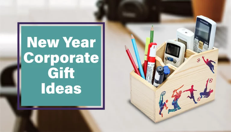 Top Corporate Gifts Ideas to Welcome New Year